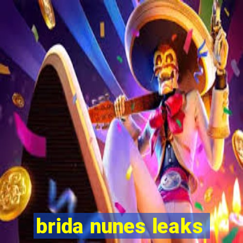 brida nunes leaks